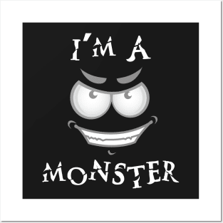 I'm a Monster Posters and Art